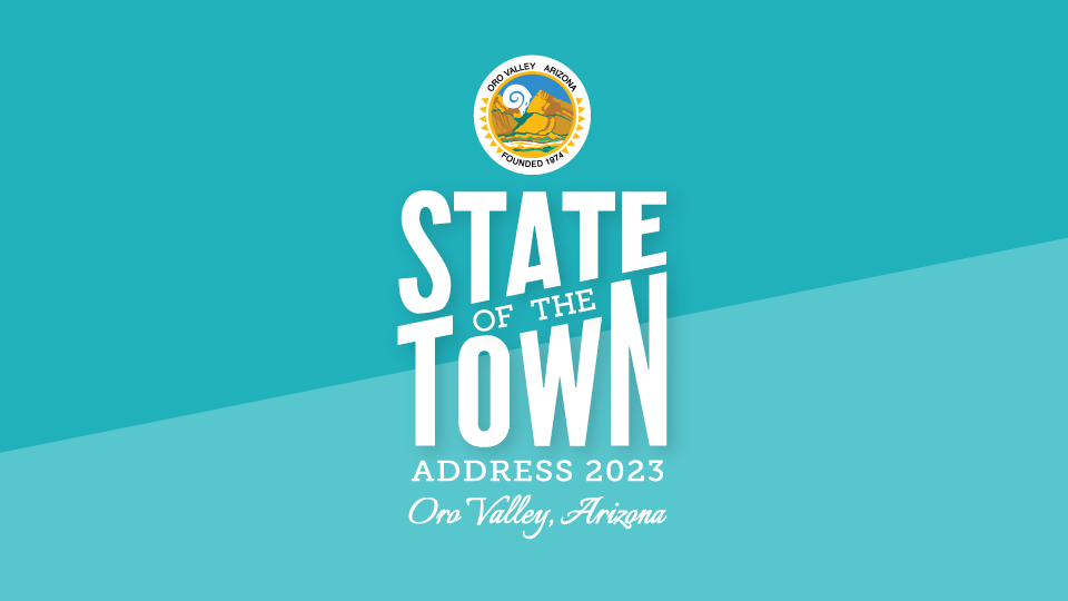 Oro Valley’s 2023 State of the Town Address